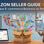 How to Sell on Amazon India: The Complete Seller Guide (2026)